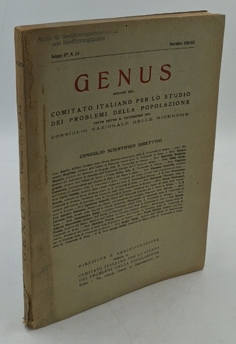 Consiglio Nazionale delle Ricerche:  Genus - Volume IV, N. 3-4, Novembre 1940 - XIX : organo del Comitato italiano per lo studio dei problemi della popolazione. 
