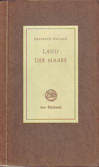 Ruland, Heinrich:  Land der Maare. 