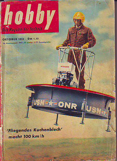    Hobby - Das Magazin der Technik. Fliegendes Kuchenblech macht 100 km/h. 