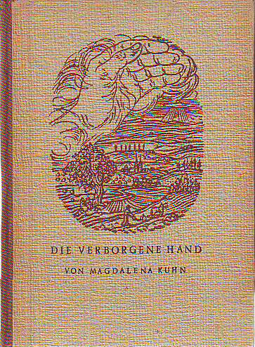 Kuhn, Magdalena:  Die verborgene Hand und andere Erzählungen. 