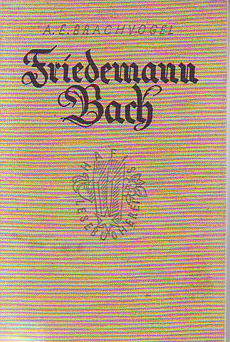 Brachvolgel, A. E.:  Friedemann Bach. 