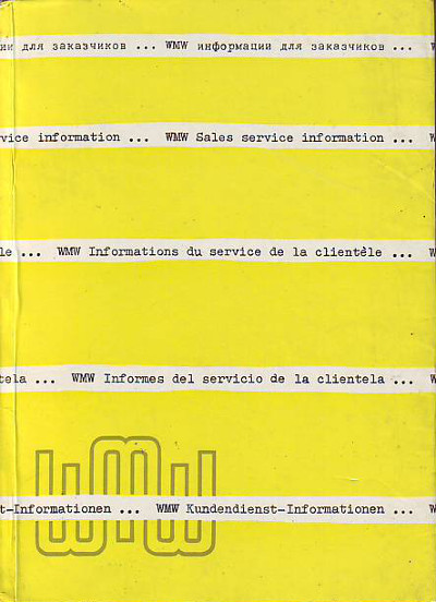    WMW Kundendienst-Informationen. 3. Auflage 1960. 