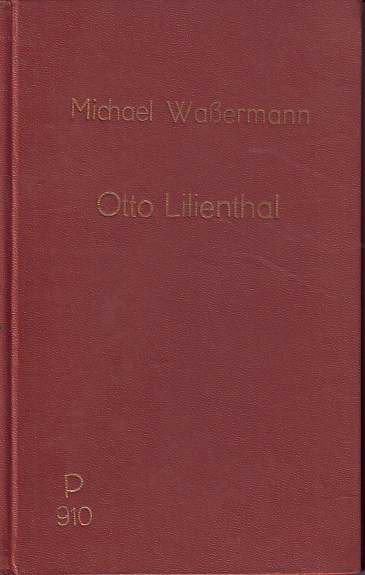 Waßermann, Michael:  Otto Lilienthal. 