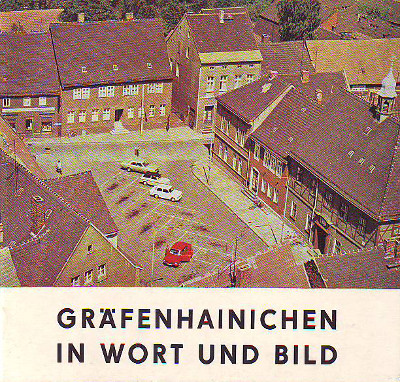 Kreismuseum Gräfenhainichen (Hg.):   Gräfenhainichen in Wort und Bild. 