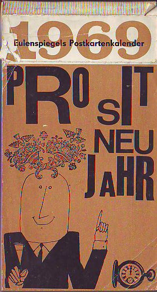 Karl Kultzscher (Hg.):   Prosit Neujahr 1969. 