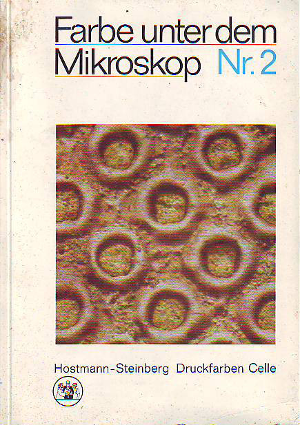 Schnackig, Armin (Vorw.):  Farbe unter dem Mikroskop. Nr. 2. 