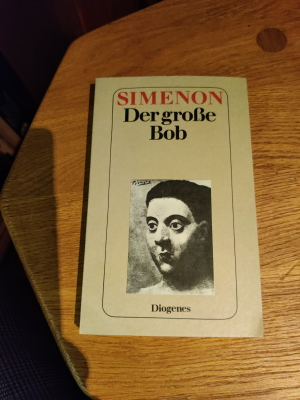 Simenon, Georges:  Der grosse Bob : Roman. Dt. von Linde Birk / Diogenes-Taschenbücher ; 135,11 