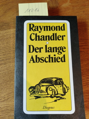 Chandler, Raymond:  Der lange Abschied. Übers. von Hans Wollschläger / Diogenes-Taschenbücher ; 70, 4 
