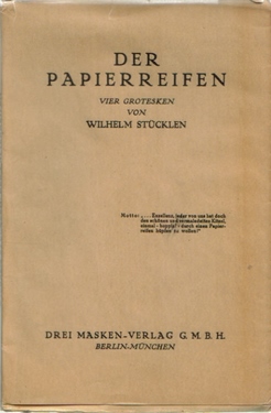 Stücklen, Wilhelm,  Der Papierreifen, (Vier Grotesken), 
