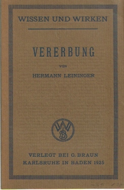 Leininger, Hermann Dr.  Vererbung 