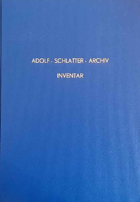 Bock, Ernst  Adolf-Schlatter-Archiv (Inventar) 