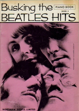 (Beatles)  Busking the Beatles Hits (Piano Book 3) 