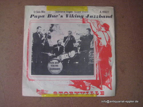 Papa Bue`s Viking Jazzband  O Sole Mio + Schwarze Augen (Dark Eyes) Single-Platte 