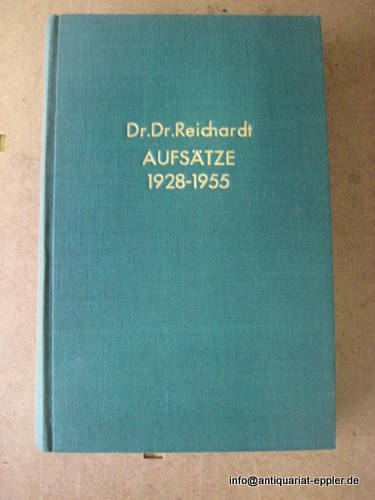 Reichardt, Erich Dr. Dr.  Sammlung von 8 Aufsätzen in Schriften in einem Band gebunden 