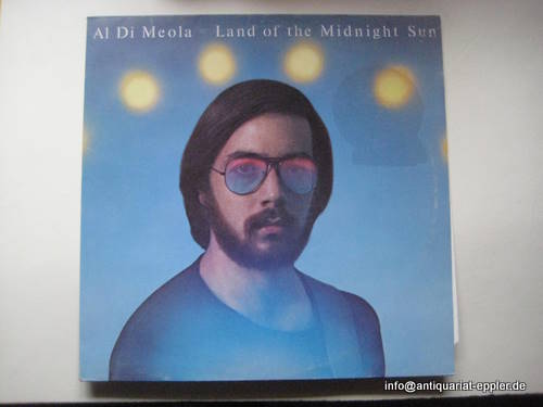 di Meola, Al  3 Titel / 1. Land of the Midnight Sun (LP 33 1/3) 