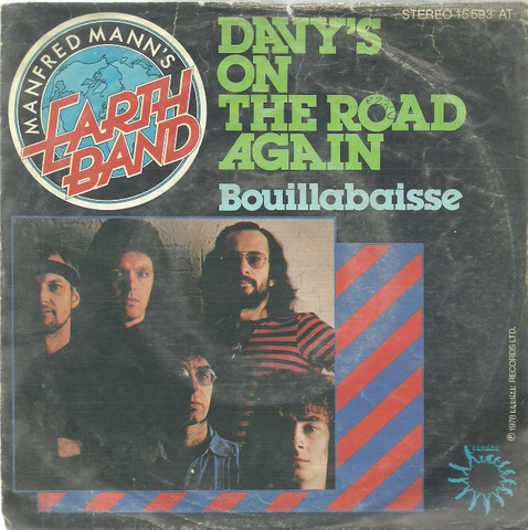 Manfred Mann`s Earth Band  Davy`s on the Road again + Bouillabaisse (Single 45 UpM) 