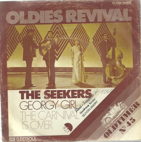 The Seekers  Georgy Girl + The Carnival is over (Single 45 UpM) 