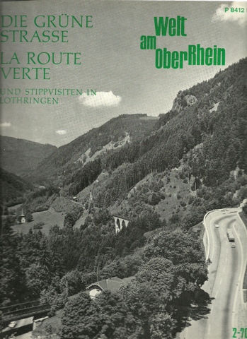 Knittel, Eberhard (Hg.)  Die Grüne Strasse / La Route Verte und Stippvisiten in Lothringen 