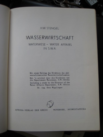 Stengel, H.W.  Wasserwirtschaft (Waterwese - Water Affairs in S.W.A.) (South-West-Afrika; Südwestafrika) 
