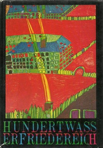 Hofmann, Werner  3 Titel / 1. Hundertwasser 