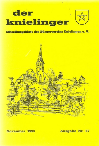 Bürgerverein Knielingen  Der Knielinger Nr. 56 + 57 (Mitteilungsblatt des Bürgervereins Knielingen) 