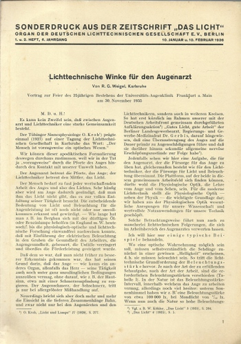 Weigel, R. (Rudolf) G.  Lichttechnische Winke für den Augenarzt (Vortrag zur Feier des 25jährigen Bestehens der Universitäts-Augenklinik Frankfurt am 30. November 1935) 
