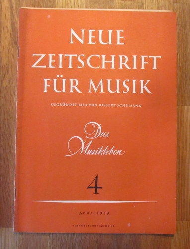 Hartmann, Karl Amadeus und Ernst Thomas  NZ / Neue Zeitschrift für Musik Nr. 4/1959 