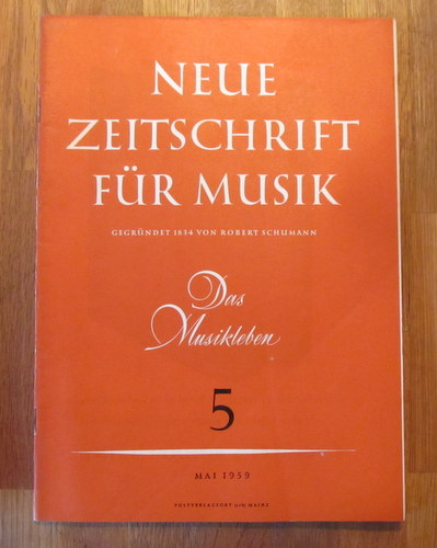 Hartmann, Karl Amadeus und Ernst Thomas  NZ / Neue Zeitschrift für Musik Nr. 5/1959 