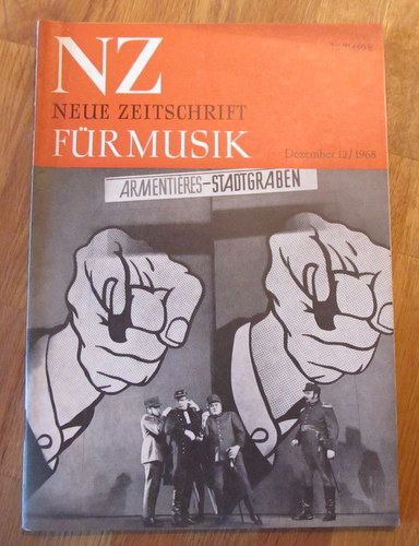 Hartmann, Karl Amadeus und Ernst Thomas  NZ / Neue Zeitschrift für Musik Nr. 12/1968 