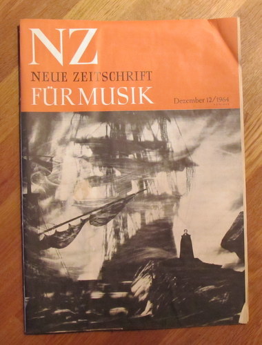 Hartmann, Karl Amadeus und Ernst Thomas  NZ / Neue Zeitschrift für Musik Nr. 12/1964 