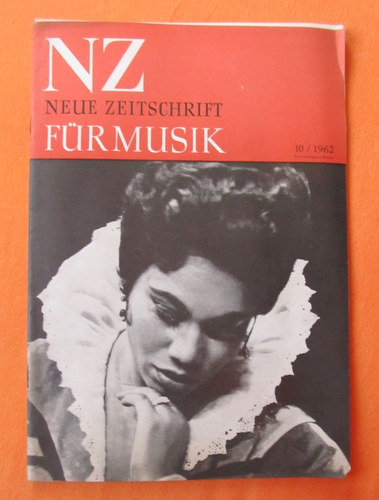 Hartmann, Karl Amadeus und Ernst Thomas  NZ / Neue Zeitschrift für Musik Nr. 10/1962 