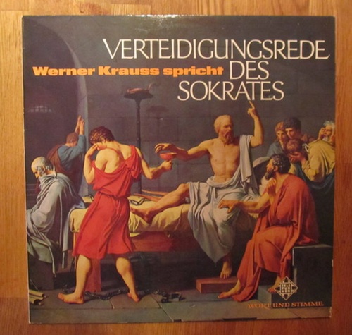 Krauss, Werner  Verteidigungsrede Des Sokrates. Schlußwort nach dem Todesurteil (aufgenommen 1955) 