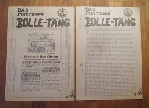 Bodo Ballermann (V.i.S.d.P.)  2 mal Flugblatt Das Startbahn Bulle-Täng 17.3.1985 + 19.5.1985, 3. Jahrgang 