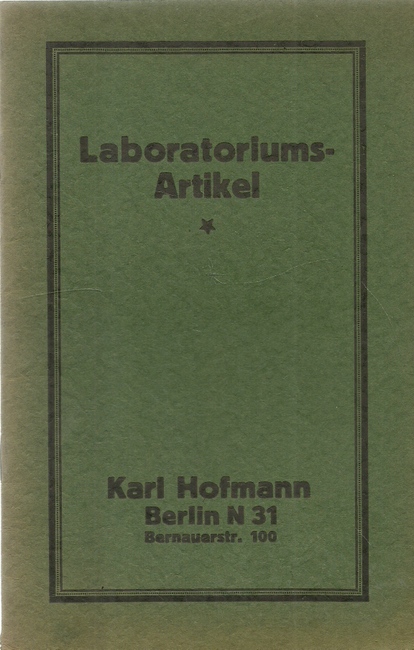 Hofmann, Karl  Laboratoriums-Artikel (Verkaufskatalog) 