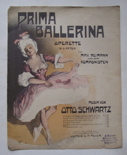 Schwartz, Otto (Musik)  Prima Ballerina (Operette in 3 Akten von Max Reimann und dem Komponisten - No. 5 Blick ich dir tief in die Augen hinein. Walzerronde) 