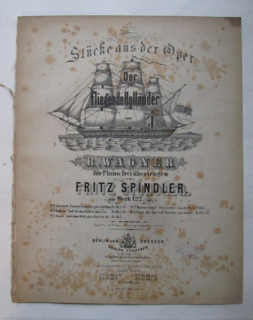 Spindler, Fritz  Stücke aus der Oper "Der fliegende Holländer". R. Wagner für Piano; Werk 122 Nr.1. Spinnlied. (Summ und brumm, du gutes Rädchen) 