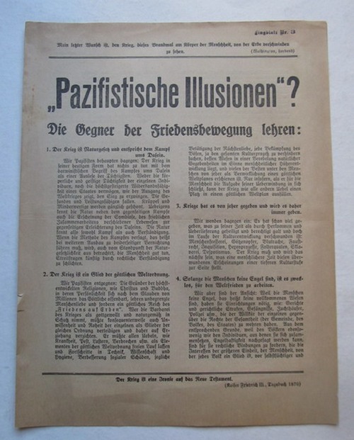 Deutsche Friedensgesellschaft (Hg.)  Flugblatt Nr. 3 "Pazifistische Illusionen"? (Die Gegner der Friedensbewegung lehren: es folgen 15 Punkte) 