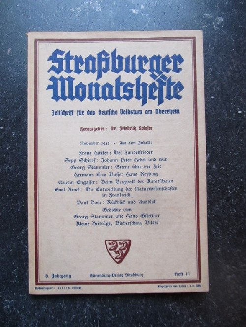 Spieser, Friedrich (Hg.)  Straßburger Monatshefte 7. Jahrgang Heft 10 (Zeitschrift für das deutsche Volkstum am Oberrhein) 