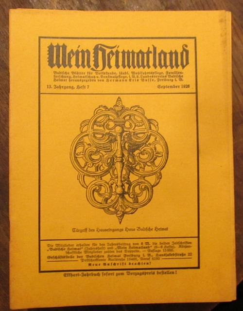 Wingenroth, Max (Hg.)  Mein Heimatland, Heft 7, 1926 (Badische Blätter für Volkskunde, ländliche Wohlfahrtspflege, Heimat- und Denkmalschutz) 