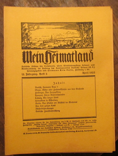 Wingenroth, Max (Hg.)  Mein Heimatland, Heft 3, 1925 (Badische Blätter für Volkskunde, ländliche Wohlfahrtspflege, Heimat- und Denkmalschutz) 