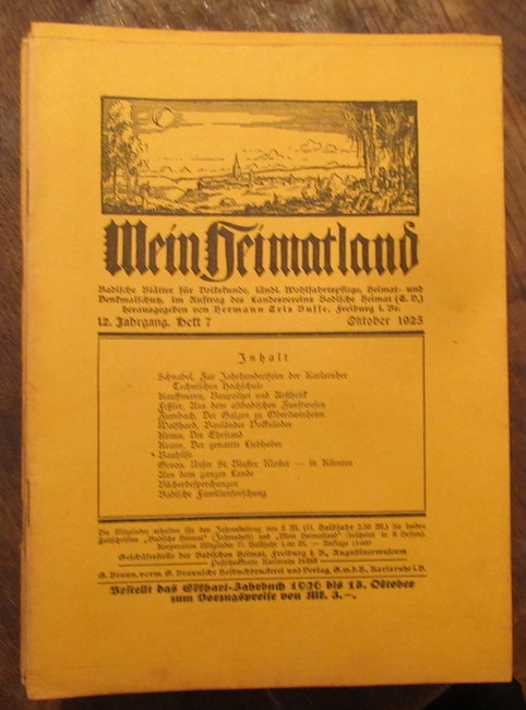 Wingenroth, Max (Hg.)  Mein Heimatland, Heft 7, 1925 (Badische Blätter für Volkskunde, ländliche Wohlfahrtspflege, Heimat- und Denkmalschutz) 