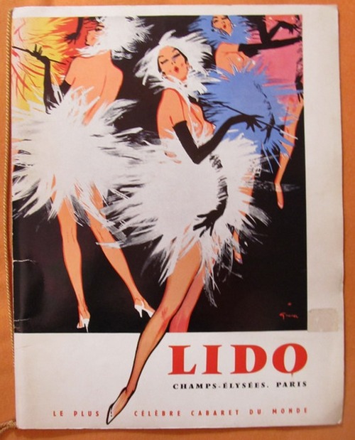 Louis-Guerin, Pierre und Rene Fraday  Programmheft "Lido, Champs-Elysees, aris; Le Plus Celebre Cabaret du Monde 