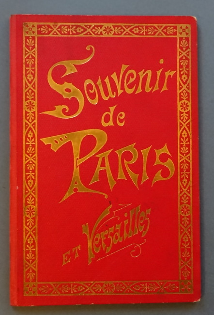   Souvenir de Paris et Versailles 
