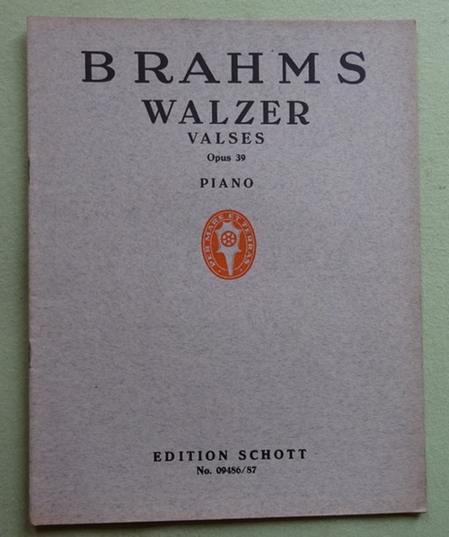 Brahms, Johannes  Walzer / Valses Opus 39 (Piano, Bearbeitungen für Klavier zu 2 Händen) 
