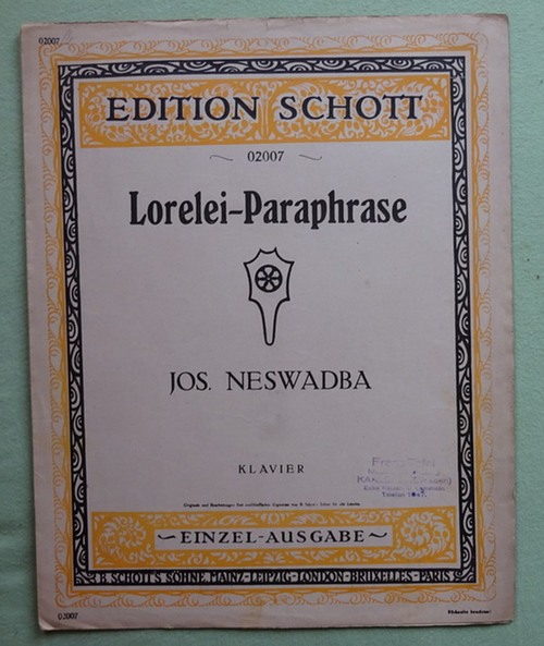 Neswadba, Joseph  Lorelei-Paraphrase (für Klavier) 