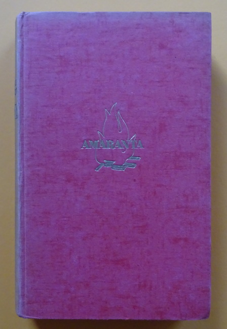 D' Annunzio, Gabriele  Amaranta (Das Tagebuch einer Leidenschaft) (Orig.titel "Solus ad Solam") 