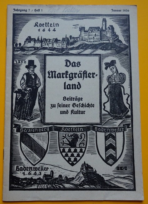 Seith, Karl (Begr.)  Das Markgräflerland 1936 Heft 1 (Beiträge zu seiner Geschichte und Kultur) 