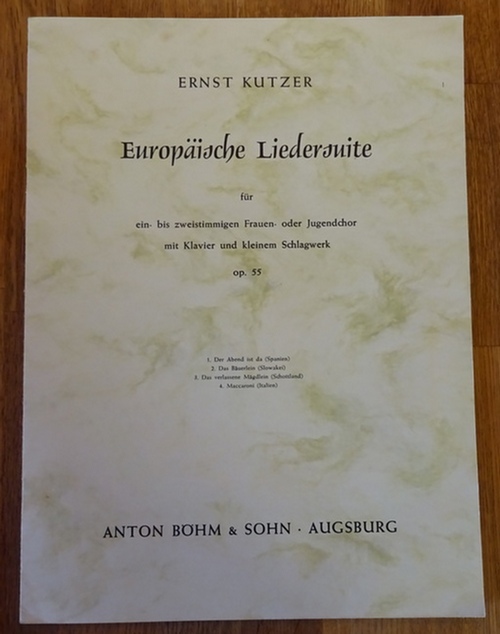 Kutzer, Ernst  Europäische Liedersuite (Für ein- bis zweistimmigen Frauen- und Jugendchor mit Klavier und kleinem Schlagwerk Op. 55) 