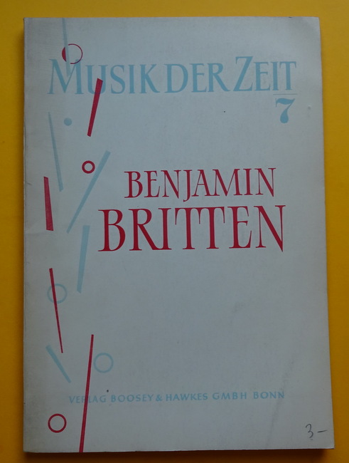 Lindlar, Heinrich (Hg.)  Benjamin Britten 