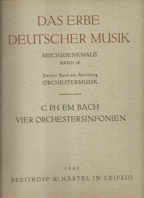 Steglich, Rudolf (Hg.)  Carl Philipp Emanuel Bach (1714-1788) (Vier Orchestersinfonien mit zwölf obligaten Stimmen, dem Prinzen Friedrich Wilhelm von Preußen gewidmet) 